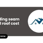 standing seam metal roof cost 2025